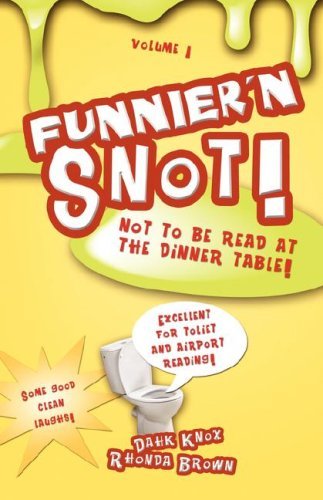 Cover for Rhonda Brown · Funnier'n Snot, Volume 1 (Paperback Book) (2007)