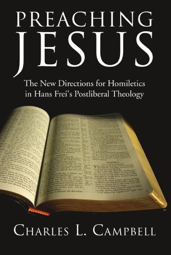 Cover for Charles L. Campbell · Preaching Jesus: the New Directions for Homiletics in Hans Frei's Postliberal Theology (Paperback Book) (2006)