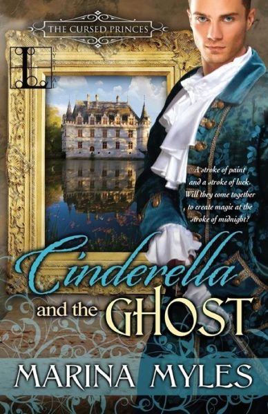 Cover for Marina Myles · Cinderella and the Ghost (Paperback Book) (2015)