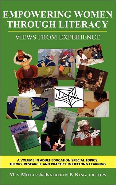 Cover for Mev Miller · Empowering Women Through Literacy: Views from Experience (Hc) (Hardcover Book) (2009)