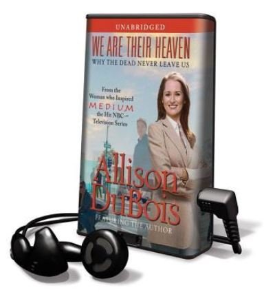 Cover for Allison DuBois · We Are Their Heaven (N/A) (2009)