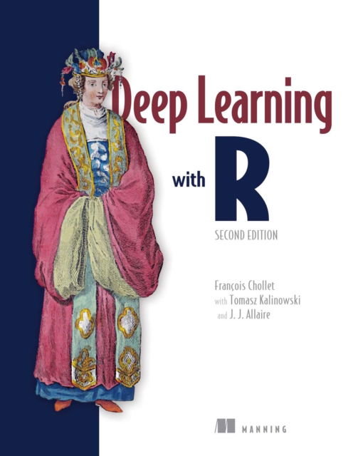 Cover for Francois Chollet · Deep Learning with R, Second Edition (Paperback Book) (2022)