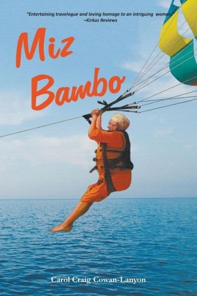 Cover for Carol Cowan-Lanyon · Miz Bambo (Paperback Book) (2016)