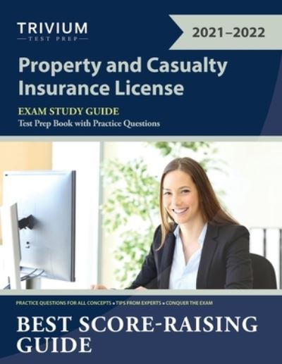 Cover for Trivium · Property and Casualty Insurance License Exam Study Guide: Test Prep Book with Practice Questions (Taschenbuch) (2020)