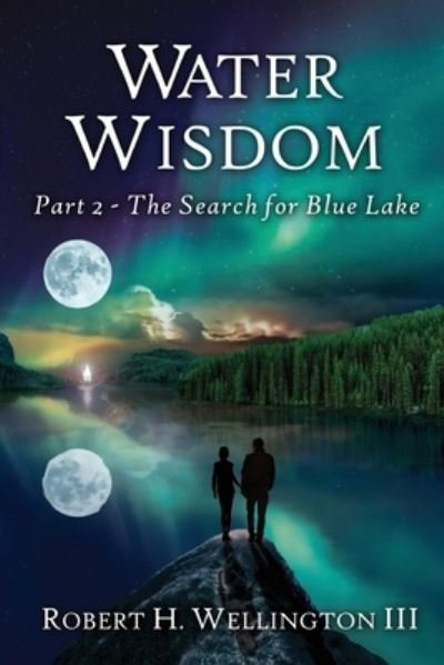 Cover for Robert Wellington · Water Wisdom (Pocketbok) (2021)
