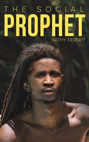 Cover for Kathy Tierney · Social Prophet (Hardcover Book) (2021)