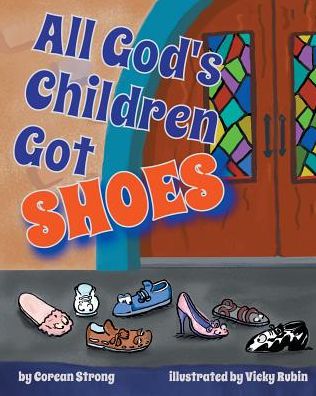 Cover for Corean Strong · All God's Children Got Shoes (Paperback Book) (2018)