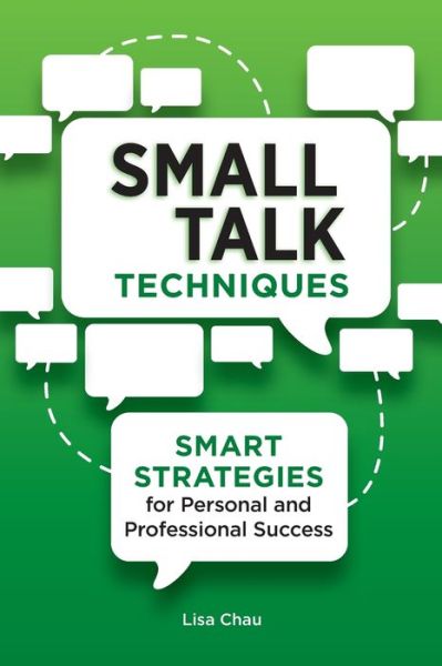Cover for Lisa Green Chau · Small Talk Techniques (Paperback Book) (2020)