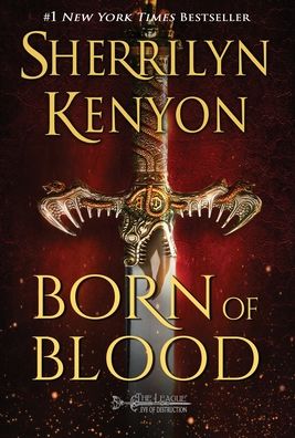 Born of Blood - Sherrilyn Kenyon - Books - Oliver-Heber Books - 9781648392849 - August 23, 2022