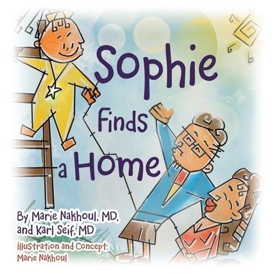 Cover for Marie Nakhoul · Sophie Finds a Home (Paperback Book) (2021)
