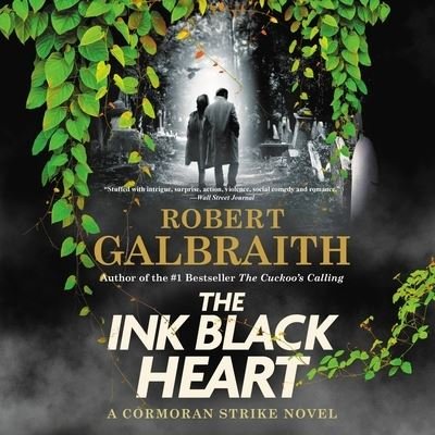 Cover for Robert Galbraith · The Ink Black Heart (CD) (2022)