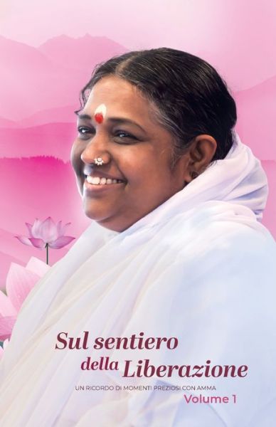 Cover for Br Madhavamrita Chaitanya · Sul sentiero della liberazione - Volume 1 (Paperback Book) (2023)