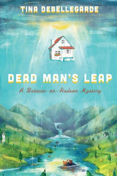 Cover for Tina Debellegarde · Dead Man's Leap (Paperback Book) (2022)