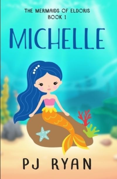 Cover for PJ Ryan · Michelle (Paperback Book) (2019)