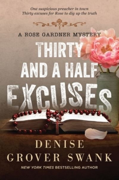 Cover for Denise Grover Swank · Thirty and a Half Excuses (Paperback Book) (2019)