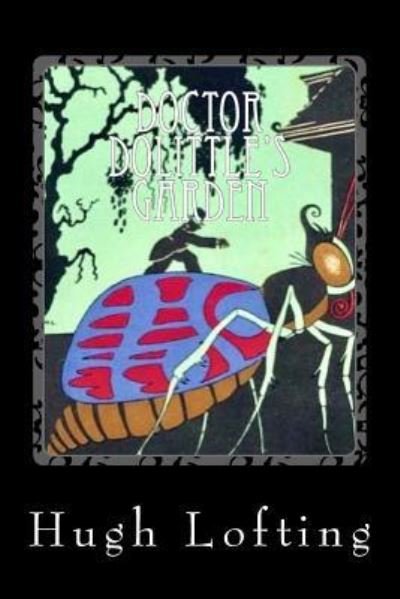 Cover for Hugh Lofting · Doctor Dolittle's Garden (Paperback Bog) (2018)