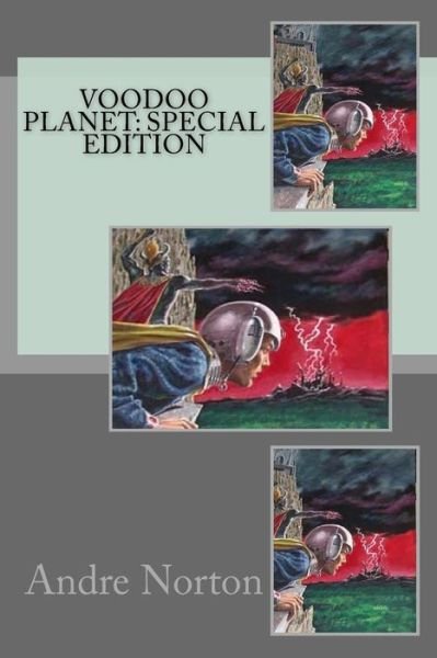 Voodoo Planet - Andre Norton - Livros - Amazon Digital Services LLC - Kdp Print  - 9781718666849 - 5 de maio de 2018