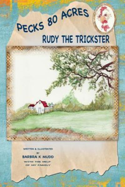 Cover for Barbra K Mudd · Rudy the trickster (Paperback Book) (2018)