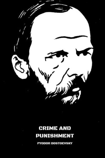 Cover for Fyodor Dostoevsky · Crime and Punishment (Paperback Bog) (2018)