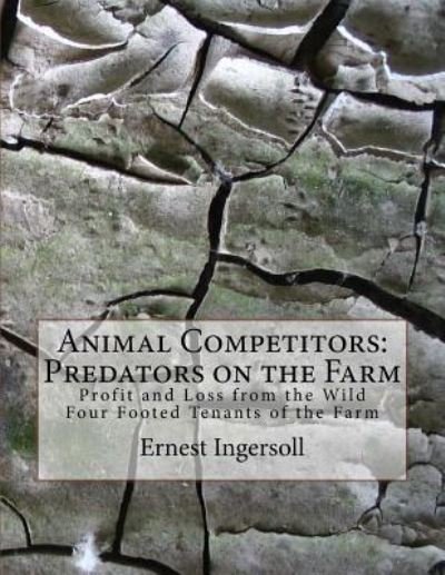 Cover for Ernest Ingersoll · Animal Competitors (Taschenbuch) (2018)