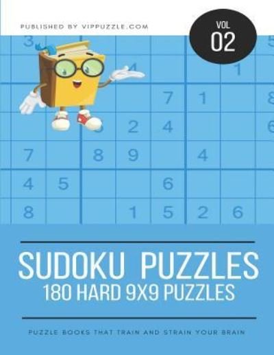 Cover for Vip Puzzle · Sudoku Puzzles - 180 Hard 9x9 Puzzles (Paperback Bog) (2018)
