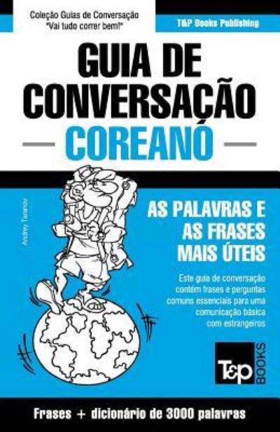 Cover for Andrey Taranov · Guia de Conversacao Portugues-Coreano e vocabulario tematico 3000 palavras (Paperback Book) (2016)