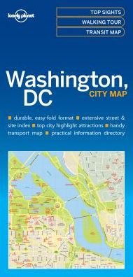 Lonely Planet Washington DC City Map - Map - Lonely Planet - Livros - Lonely Planet Global Limited - 9781786577849 - 9 de setembro de 2016