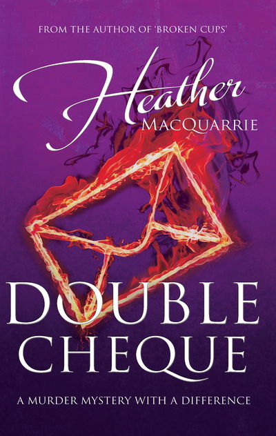 Cover for Heather MacQuarrie · Double Cheque (Paperback Book) (2018)