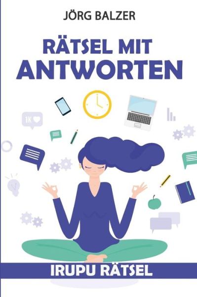 Cover for Jorg Balzer · R tsel Mit Antworten (Paperback Book) (2019)