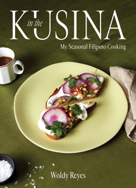 Cover for Woldy Reyes · In the Kusina: My Seasonal Filipino Cooking (Gebundenes Buch) (2025)