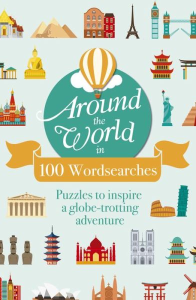 Cover for Eric Saunders · Around the World in 100 Wordsearches (Book) (2020)