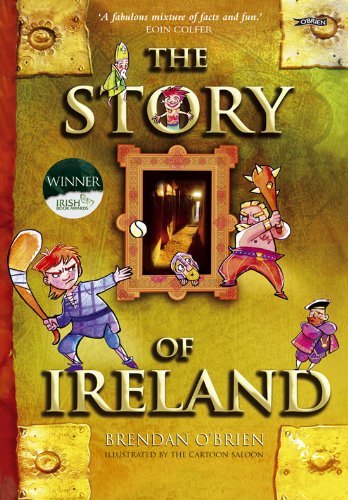 The Story of Ireland - Brendan O'Brien - Livres - O'Brien Press Ltd - 9781847171849 - 5 octobre 2009