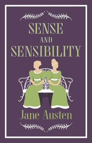 Sense and Sensibility - Alma Classics Evergreens - Jane Austen - Boeken - Alma Books Ltd - 9781847494849 - 15 juli 2015