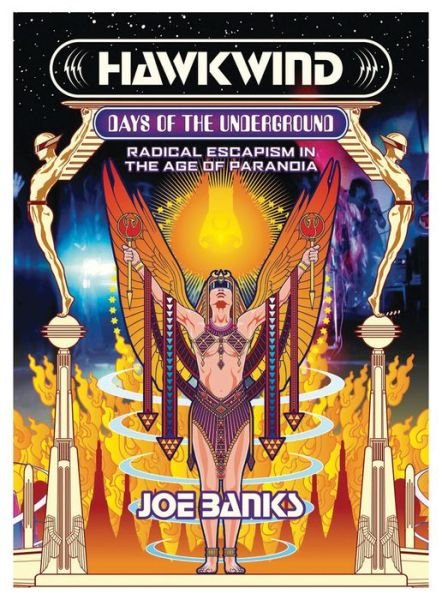 Cover for Joe Banks · Hawkwind: Days Of The Underground: Radical Escapism in the Age Of Paranoia (Paperback Bog) (2020)