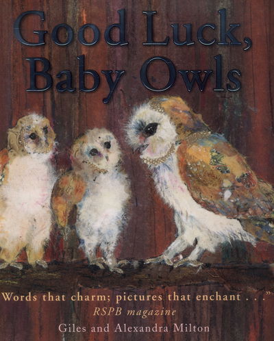 Cover for Giles Milton · Good Luck, Baby Owls (Paperback Book) (2014)