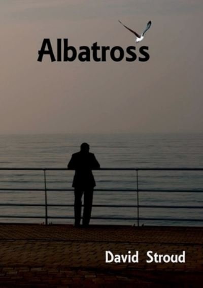 Cover for David Stroud · Albatross (Paperback Bog) (2017)