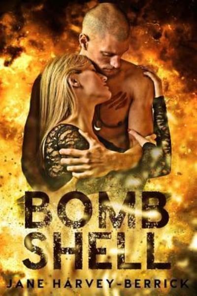 Cover for Jane Harvey-Berrick · Bombshell (Pocketbok) (2019)