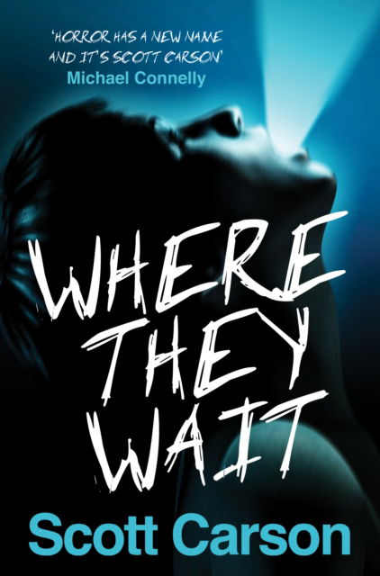 Cover for Scott Carson · Where They Wait (Taschenbuch) (2022)