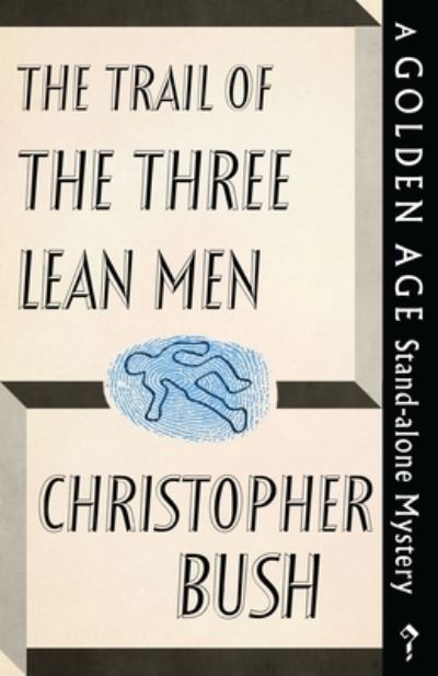 Cover for Christopher Bush · The Trail of the Three Lean Men (Paperback Book) (2022)