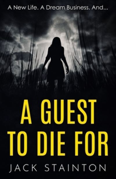 Cover for Jack Stainton · A Guest to Die For (Paperback Book) (2020)