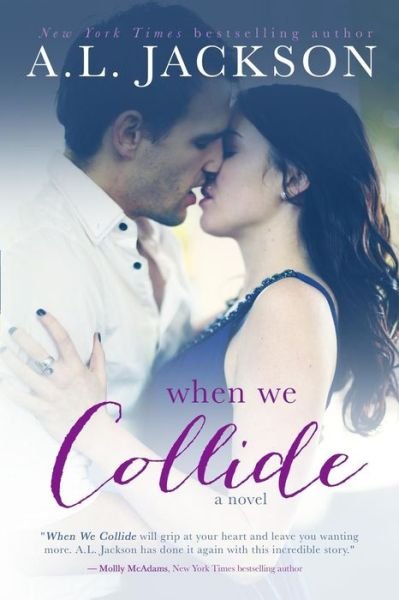 Cover for A L Jackson · When We Collide (Paperback Book) (2012)