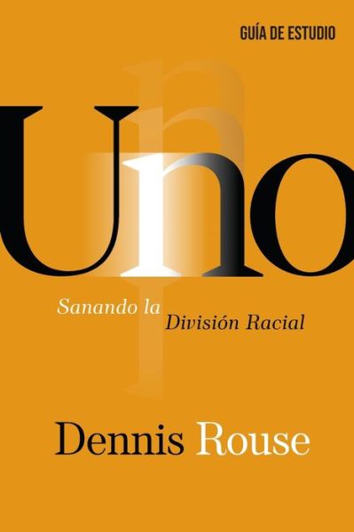 Uno - Guía de Estudio - Dennis Rouse - Books - Avail - 9781950718849 - November 19, 2020