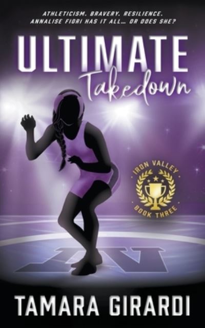 Cover for Tamara Girardi · Ultimate Takedown (Book) (2022)