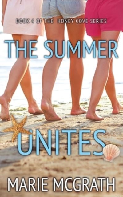 Cover for Marie McGrath · Summer Unites (Book) (2022)