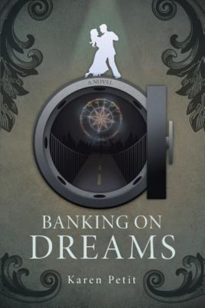 Cover for Karen Petit · Banking on Dreams (Paperback Book) (2017)