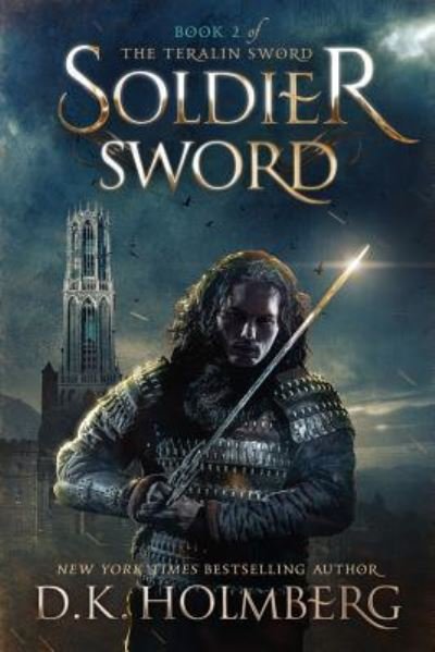 Cover for D K Holmberg · Soldier Sword (Pocketbok) (2017)
