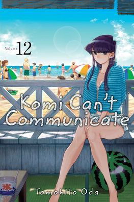 Cover for Tomohito Oda · Komi Cant Communicate Vol 12 (Bok) (2021)