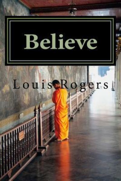 Cover for Louis Rogers · Believe (Paperback Book) (2017)