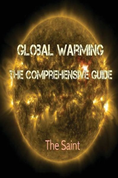 Cover for The Saint · Global Warming (Paperback Book) (2017)