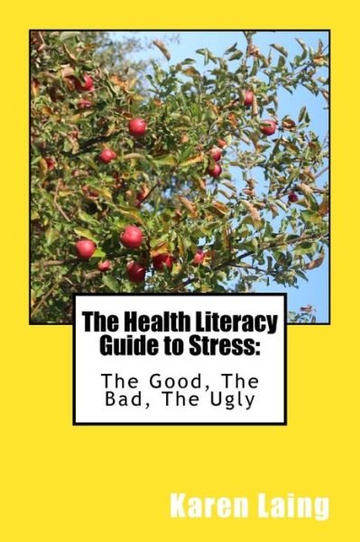 Cover for Karen Laing · The Health Literacy Guide to Stress (Paperback Book) (2017)